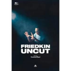Friedkin Uncut