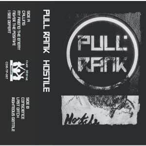 Pull Rank ‎- Hostile Cassette