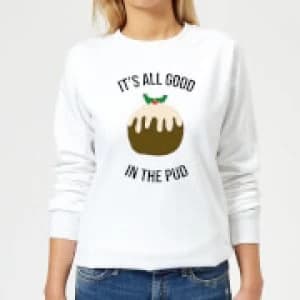 It's All Good In The Pud Womens Christmas Sweatshirt - White - 3XL