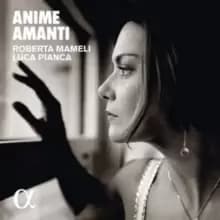 Roberta Mameli/Luca Pianca: Anime Amanti