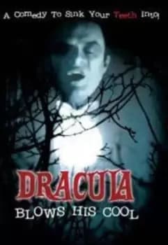 Dracula Blows His Cool