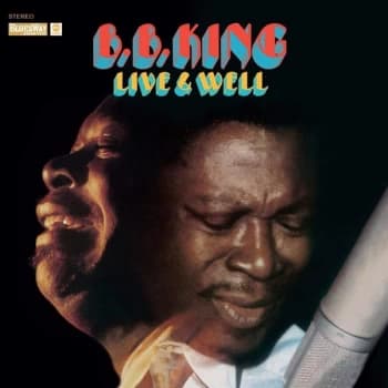 B.B. King - Live & Well (Deluxe Edition) Vinyl