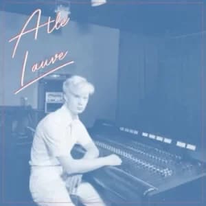 Atle Lauve by Atle Lauve Vinyl Album