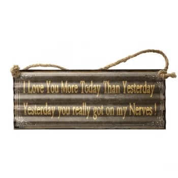 I Love You More Today Metal Sign By Heaven Sends