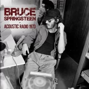 Acoustic Radio 1973 by Bruce Springsteen CD Album