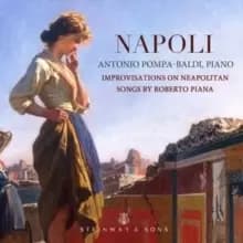 Napoli - Improvisations On Neapolitan Songs By Roberto Piana