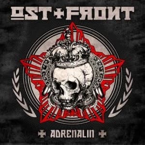 Adrenalin by Ostfront CD Album