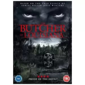 The Butcher of Louisiana