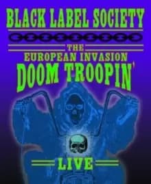 The European Invasion: Doom Troopin' Live