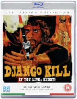 Django Kill... If You Live, Shoot!