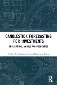 Candlestick Forecasting for Investments : Applications, Models and Properties