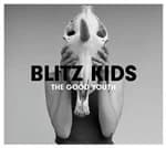 Blitz Kids - The Good Youth (CD+DVD)