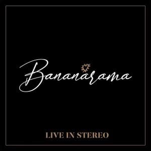 Bananarama - Live In Stereo Vinyl