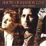 Show Of Hands - Live