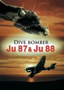 Dive Bomber: JU 87 and JU 88