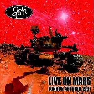 ASH - Live on Mars CD