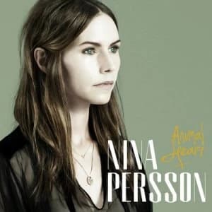 Animal Heart by Nina Persson CD Album