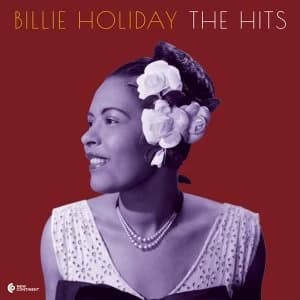 Billie Holiday - The Hits (Deluxe Edition) Vinyl