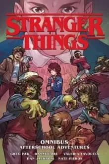 Stranger Things Omnibus: Afterschool Adventures : (Graphic Novel)