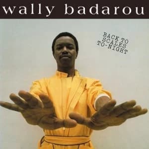 Back to Scales To-night by Wally Badarou CD Album