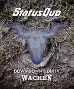 Status Quo - Down Down & Dirty at Wacken CD+Bluray