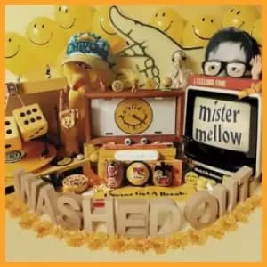 Mister Mellow by Washed Out CD Album