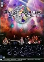 Flying Colors - Live in Europe (Live Recording/+DVD)