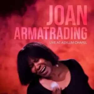 Live at Asylum Chapel by Joan Armatrading CD Album