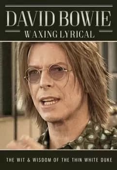 David Bowie Waxing Lyrical - DVD