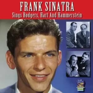 Frank Sinatra Sings Rogers Hart and Hammerstein by Frank Sinatra CD Album