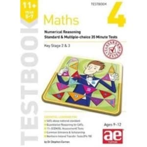 11+ Maths Year 5-7 Testbook 3: Numerical Reasoning Standard & Multiple-Choice 35 Minute Tests by Stephen C. Curran...