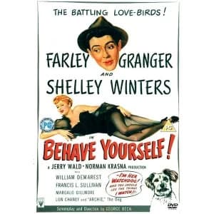 Behave Yourself DVD