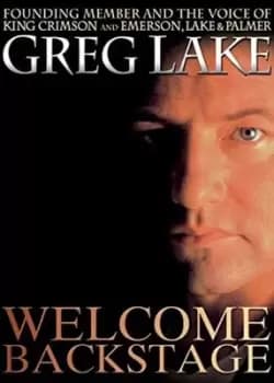Greg Lake Welcome Backstage - DVD