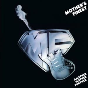 Another Mother Further by Mother's Finest CD Album