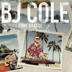 BJ Cole With Dave Eastoe - Daydream Smile Vinyl