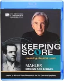 Mahler - Origins and Legacy: San Francisco Symphony...