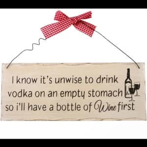 I Know It's Unwise Hanging Sign