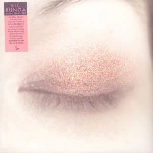 Bic Runga ‎- Close Your Eyes Vinyl