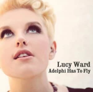 Adelphi Has to Fly by Lucy Ward CD Album