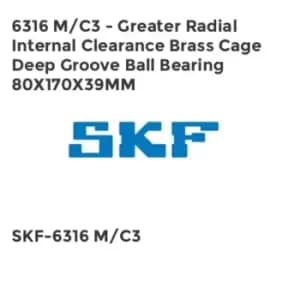 6316 M/C3 - Greater Radial Internal Clearance Brass Cage Deep Groove Ball Bearing 80X170X39MM