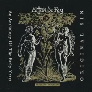 Original Sin An Anthology of the Early Years by Altar De Fey CD Album