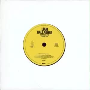Liam Gallagher Now That I've Found You 2019 UK 7" vinyl 0190295440519