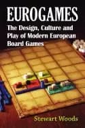 eurogames the design culture and play of modern european board games