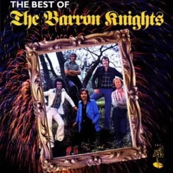 Barron Knights - The Best Of Barron Knights CD