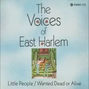 Little People/Wanted Dead Or Alive by Voices of East Harlem Vinyl Album