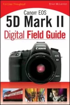 Canon EOS 5D Mark II by Brian McLernon