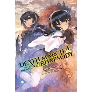 Death March to the Parallel World Rhapsody, Vol. 4 (Light Novel)
