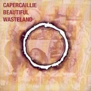 Beautiful Wasteland by Capercaillie CD Album