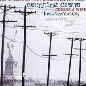 Across a Wire LIVE in NEW YORK by Counting Crows CD Album