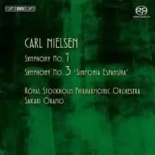 Carl Nielsen: Symphony No. 1/Symphony No. 3, Sinfonia Espansiva'